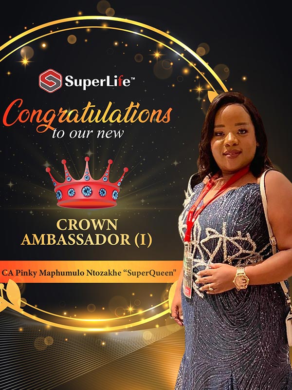 CROWN AMBASSADOR (I) - Pinky Maphumulo Ntozakhe "SuperQueen"